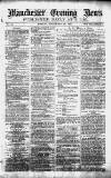 Manchester Evening News Monday 28 December 1868 Page 1