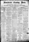 Manchester Evening News Wednesday 20 January 1869 Page 1