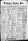 Manchester Evening News Wednesday 03 February 1869 Page 1