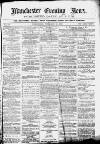 Manchester Evening News Wednesday 17 February 1869 Page 1