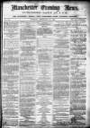 Manchester Evening News Tuesday 23 February 1869 Page 1