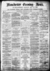 Manchester Evening News Wednesday 24 February 1869 Page 1