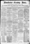Manchester Evening News Monday 31 May 1869 Page 1