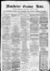 Manchester Evening News Thursday 03 June 1869 Page 1