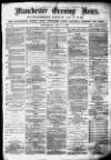 Manchester Evening News Wednesday 07 July 1869 Page 1