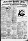 Manchester Evening News Wednesday 28 July 1869 Page 1