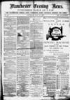 Manchester Evening News Thursday 29 July 1869 Page 1