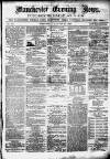 Manchester Evening News Wednesday 11 August 1869 Page 1