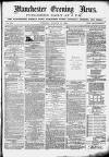 Manchester Evening News Tuesday 17 August 1869 Page 1