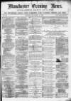 Manchester Evening News Monday 04 October 1869 Page 1
