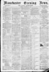 Manchester Evening News Friday 29 October 1869 Page 1