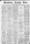 Manchester Evening News Thursday 23 December 1869 Page 1