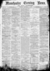 Manchester Evening News Monday 27 December 1869 Page 1