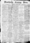 Manchester Evening News Thursday 30 December 1869 Page 1