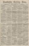 Manchester Evening News Tuesday 06 September 1870 Page 1