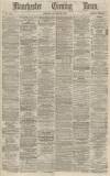 Manchester Evening News Monday 20 January 1873 Page 1