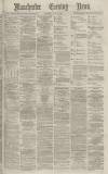 Manchester Evening News Thursday 12 June 1873 Page 1