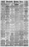 Manchester Evening News Monday 15 January 1877 Page 1