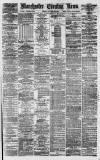 Manchester Evening News Friday 26 January 1877 Page 1
