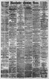 Manchester Evening News Monday 19 February 1877 Page 1