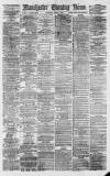 Manchester Evening News Saturday 07 April 1877 Page 1