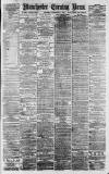 Manchester Evening News Saturday 01 September 1877 Page 1