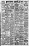 Manchester Evening News Wednesday 10 October 1877 Page 1
