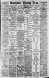 Manchester Evening News Friday 02 November 1877 Page 1