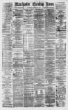 Manchester Evening News Thursday 08 November 1877 Page 1