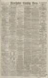 Manchester Evening News Wednesday 30 January 1878 Page 1