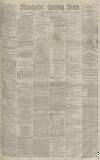 Manchester Evening News Monday 16 September 1878 Page 1