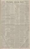 Manchester Evening News Saturday 20 December 1879 Page 1