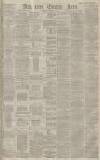 Manchester Evening News Thursday 10 November 1881 Page 1