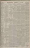 Manchester Evening News Wednesday 01 November 1882 Page 1