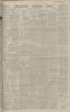 Manchester Evening News Wednesday 15 November 1882 Page 1