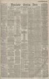 Manchester Evening News Thursday 10 April 1884 Page 1