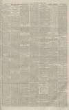 Manchester Evening News Saturday 12 April 1884 Page 3