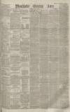 Manchester Evening News Saturday 21 June 1884 Page 1