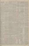 Manchester Evening News Tuesday 24 February 1885 Page 3