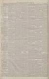 Manchester Evening News Tuesday 17 March 1885 Page 2