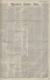Manchester Evening News Monday 02 November 1885 Page 1