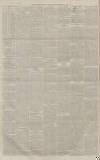 Manchester Evening News Saturday 27 February 1886 Page 2