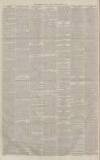 Manchester Evening News Monday 01 March 1886 Page 4