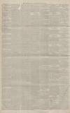 Manchester Evening News Monday 26 July 1886 Page 2