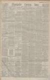 Manchester Evening News Monday 13 September 1886 Page 1