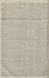 Manchester Evening News Tuesday 02 August 1887 Page 2