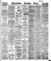 Manchester Evening News Thursday 29 March 1888 Page 1