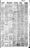 Manchester Evening News Wednesday 01 August 1888 Page 1