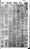 Manchester Evening News Saturday 08 September 1888 Page 1