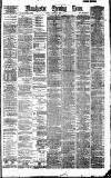 Manchester Evening News Monday 15 October 1888 Page 1